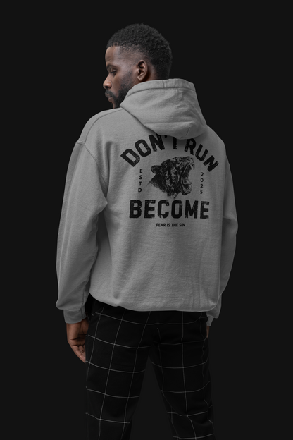 OVERSIZED "DON'T RUN. BECOME." ESSENTIAL TIGER HOODIE