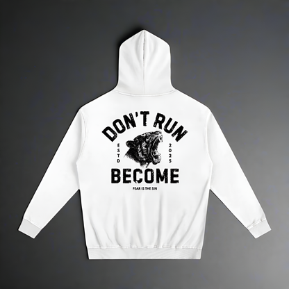 OVERSIZED "DON'T RUN. BECOME." ESSENTIAL TIGER HOODIE